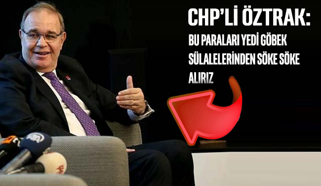 Erdoğan'ın 'söke söke alırlar' sözlerine CHP Sözcüsü Öztrak'tan sert yanıt